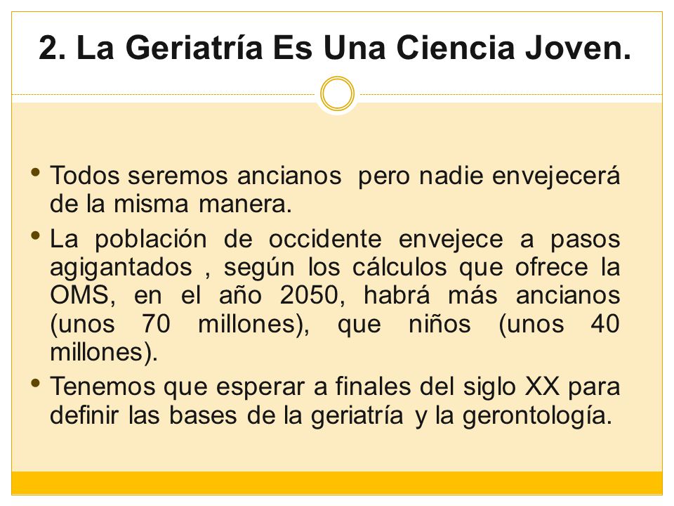Segun geriatria la es oms que